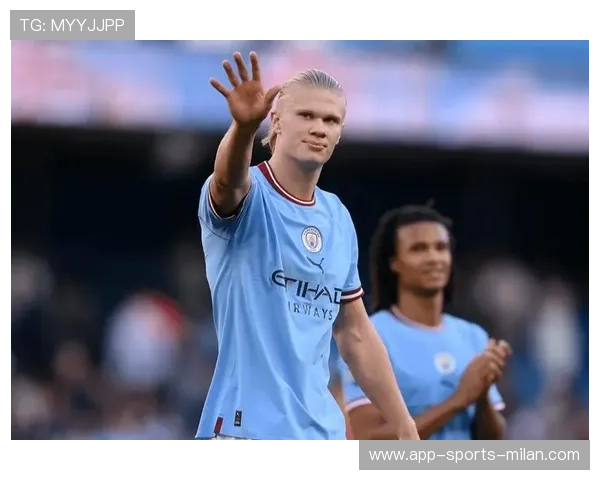 英超144亿大战来袭!哈兰德破门=直接冲冠 英超144亿大战来袭!哈兰德破门=直接冲冠