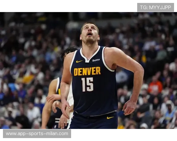 掘金约基奇关键传球助攻队友连得分 掘金约基奇关键传球助攻队友连得分